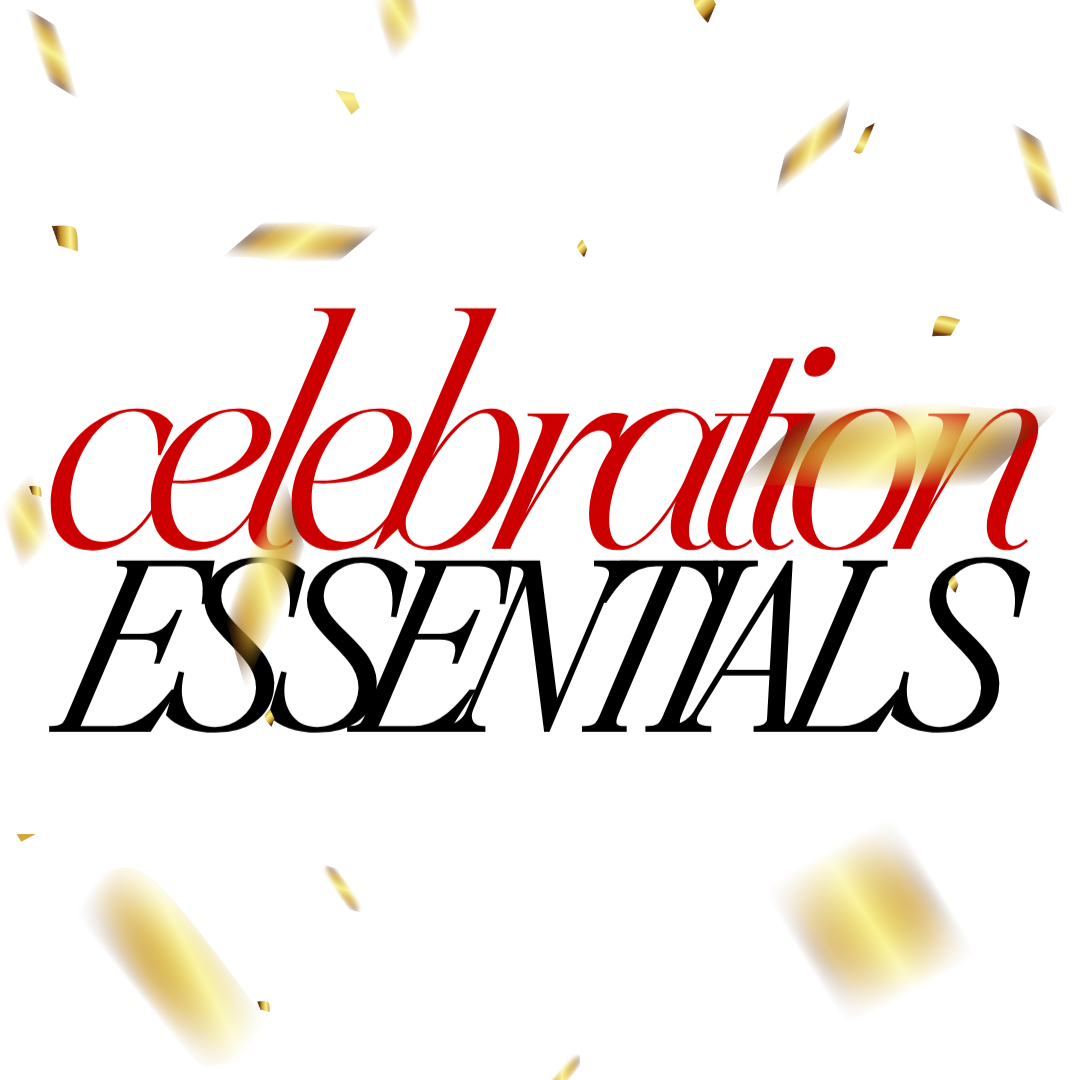 CELEBRATION ESSENTIALS